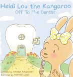 Heidi Lou the Kangaroo Heidi Lou the Kangaroo