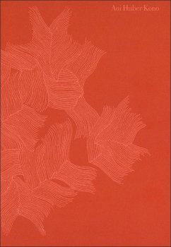 Aoi Huber Kono. Il sensore nascosto. Catalogo della mostra (Porza, 8 giugno-12 ottobre 2025) - Huber-Kono, Aoi