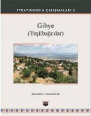 Stratonikeia Calismalari 3 - Gibye Yesilbagcilar Ciltli
