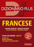 Dizionario francese. Italiano-francese, francese-italiano Dizionario francese. Italiano-francese, francese-italiano