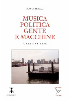 Cover Musica politica gente e macchine. Creative life