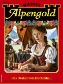 Alpengold 461 (eBook, ePUB)