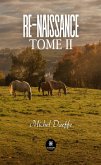 Re-Naissance - Tome 2 (eBook, ePUB)