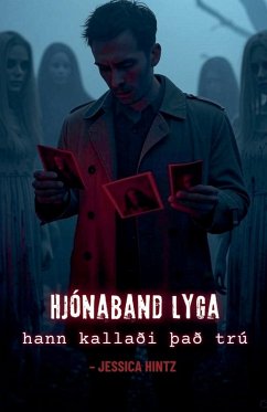 Cover Hjónaband lyga - hann kallaði það trú