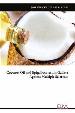 Cover Coconut Oil and Epigallocatechin Gallate Against Multiple Sclerosis