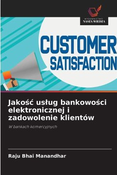 Cover Jako¿¿ us¿ug bankowo¿ci elektronicznej i zadowolenie klientów