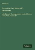Den aeldre Grev Bernstorffs Ministerium
