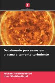 Decaimento processos em plasma altamente turbulento