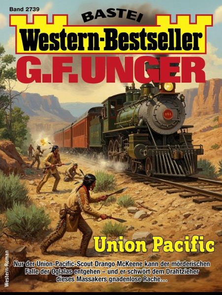 G. F. Unger Western-Bestseller 2739 (eBook, ePUB) G. F. Unger Western-Bestseller 2739 (eBook, ePUB)
