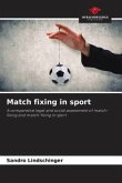 Match fixing in sport Match fixing in sport