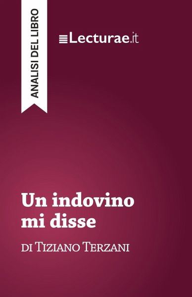 Un indovino mi disse - Tiziano Terzani (analisi del libro) Un indovino mi disse - Tiziano Terzani (analisi del libro)