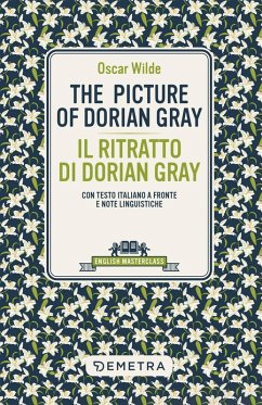 Cover The picture of Dorian Gray-Il ritratto di Dorian Gray. Testo italiano a fronte e note linguistiche