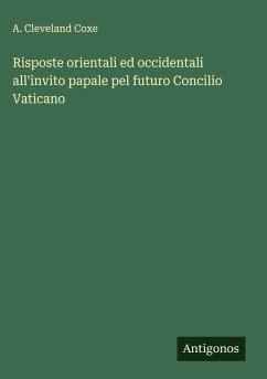 Cover Risposte orientali ed occidentali all'invito papale pel futuro Concilio Vaticano