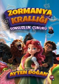 Zormanya Kralligi - Sonsuzluk Cukuru - Dogan, Ayten