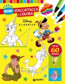 Disney classics. Mini staccattacca & colora. Con adesivi Disney classics. Mini staccattacca & colora. Con adesivi