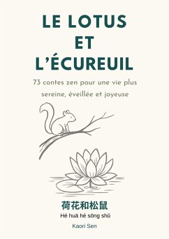 Cover Le lotus et l écureuil
