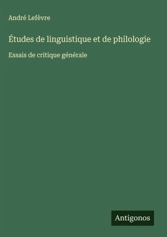 Cover Études de linguistique et de philologie