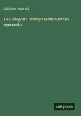 Dell'allegoria principale della Divina commedia Dell'allegoria principale della Divina commedia