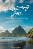 Transitioning Lives