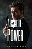 Absolute Power (eBook, ePUB) Absolute Power (eBook, ePUB)