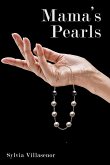 MAMA'S PEARLS MAMA'S PEARLS