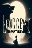 Leoccene Irresistible