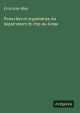 Formation et organisation du département du Puy-de-Dome
