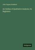 An Outline of Qualitative Analysis, for Beginners