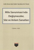 Milo Savunmasinda Degismeceler, Söz ve Anlam Sanatlari