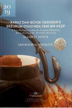 Cover Karazdan Büyük Iskendere Erzurum Ovasinda Yeni Bir Kesif Ciltli