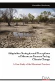 Adaptation Strategies and Perceptions of Moroccan Farmers Facing Climate Change