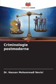 Criminologie postmoderne Criminologie postmoderne