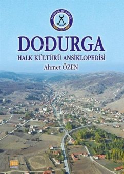 Dodurga - Halk Kültürü Ansiklopedisi - Özen, Ahmet