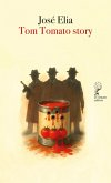 Tom Tomato story Tom Tomato story