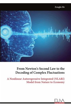 Cover From Newton's Second Law to the Decoding of Complex Fluctuations
