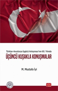 Cover Türkiye-Avusturya Isgücü Anlasmasinin 60. Yilinda