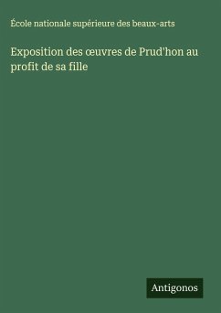 Cover Exposition des ¿uvres de Prud'hon au profit de sa fille