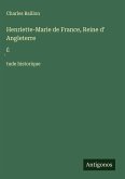 Henriette-Marie de France, Reine d' Angleterre