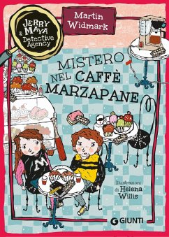 Cover Mistero nel caffè Marzapane. Jerry & Maya detective agency