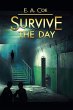 Survive the Day - Bild 1