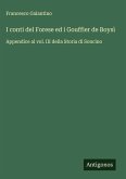 I conti del Forese ed i Gouffier de Boysì I conti del Forese ed i Gouffier de Boysì