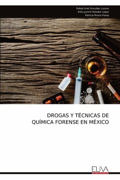 Cover DROGAS Y TÉCNICAS DE QUÍMICA FORENSE EN MÉXICO