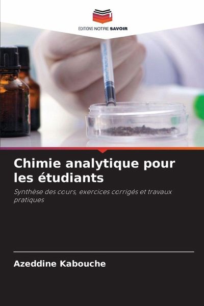 Chimie analytique pour les étudiants Chimie analytique pour les étudiants