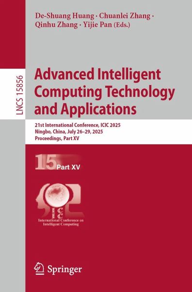 Advanced Intelligent Computing Technology and Applications (eBook, PDF) Advanced Intelligent Computing Technology and Applications (eBook, PDF)
