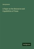 A Paper on the Resources and Capabilities of Texas