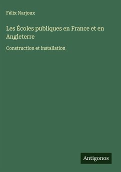 Cover Les Écoles publiques en France et en Angleterre