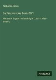 La France sous Louis XVI La France sous Louis XVI