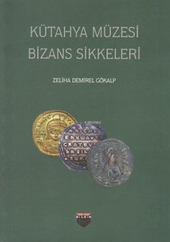 Cover Kütahya Müzesi Bizans Sikkeleri