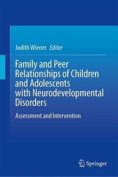 Cover Family and Peer Relationships of Children and Adolescents with Neurodevelopmental Disorders