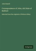 Correspondence of John, 4th Duke of Bedford